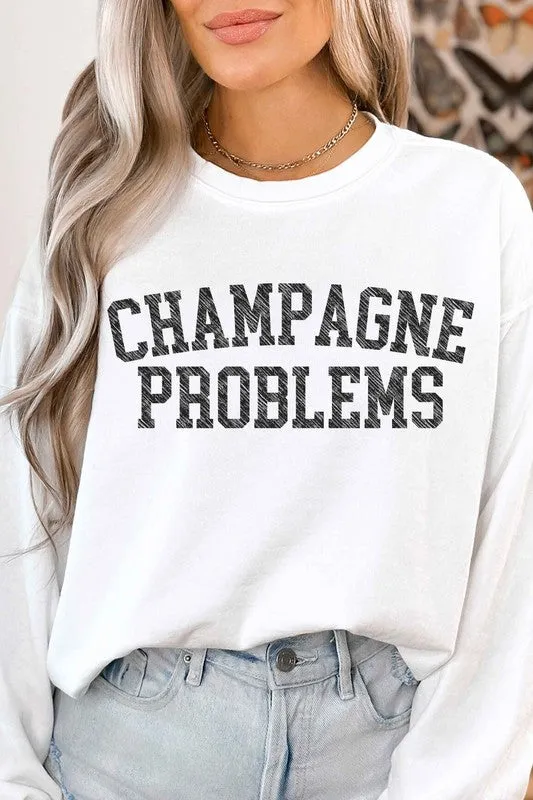 CHAMPAGNE PROBLEMS GRAPHIC SWEATSHIRT